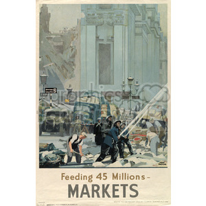 A clipart image depicting a post-war scene where people are clearing rubble and debris with a hose. It shows a damaged city backdrop with big buildings and vehicles. The text at the bottom reads 'Feeding 45 Millions - MARKETS'.