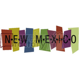 The clipart image features the words New Mexico with each letter individually styled and colored on a series of what appear to be geometric shapes or banners, possibly suggesting a dynamic, colorful, or diverse theme associated with the state of New Mexico. 
