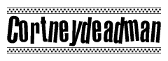 The clipart image displays the text Cortneydeadman in a bold, stylized font. It is enclosed in a rectangular border with a checkerboard pattern running below and above the text, similar to a finish line in racing. 