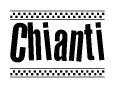 The image is a black and white clipart of the text Chianti in a bold, italicized font. The text is bordered by a dotted line on the top and bottom, and there are checkered flags positioned at both ends of the text, usually associated with racing or finishing lines.