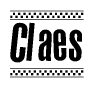 The clipart image displays the text Claes in a bold, stylized font. It is enclosed in a rectangular border with a checkerboard pattern running below and above the text, similar to a finish line in racing. 