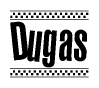 The image is a black and white clipart of the text Dugas in a bold, italicized font. The text is bordered by a dotted line on the top and bottom, and there are checkered flags positioned at both ends of the text, usually associated with racing or finishing lines.