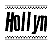 The clipart image displays the text Hollyn in a bold, stylized font. It is enclosed in a rectangular border with a checkerboard pattern running below and above the text, similar to a finish line in racing. 