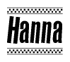 The image contains the text Hanna in a bold, stylized font, with a checkered flag pattern bordering the top and bottom of the text.