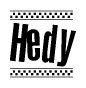 The image contains the text Hedy in a bold, stylized font, with a checkered flag pattern bordering the top and bottom of the text.