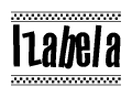 The image is a black and white clipart of the text Izabela in a bold, italicized font. The text is bordered by a dotted line on the top and bottom, and there are checkered flags positioned at both ends of the text, usually associated with racing or finishing lines.