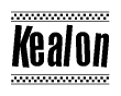 The image is a black and white clipart of the text Kealon in a bold, italicized font. The text is bordered by a dotted line on the top and bottom, and there are checkered flags positioned at both ends of the text, usually associated with racing or finishing lines.