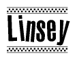 The image is a black and white clipart of the text Linsey in a bold, italicized font. The text is bordered by a dotted line on the top and bottom, and there are checkered flags positioned at both ends of the text, usually associated with racing or finishing lines.