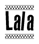The image contains the text Lala in a bold, stylized font, with a checkered flag pattern bordering the top and bottom of the text.