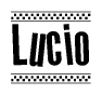 The image is a black and white clipart of the text Lucio in a bold, italicized font. The text is bordered by a dotted line on the top and bottom, and there are checkered flags positioned at both ends of the text, usually associated with racing or finishing lines.