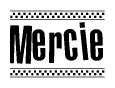 The clipart image displays the text Mercie in a bold, stylized font. It is enclosed in a rectangular border with a checkerboard pattern running below and above the text, similar to a finish line in racing. 