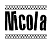 The image contains the text Nicola in a bold, stylized font, with a checkered flag pattern bordering the top and bottom of the text.