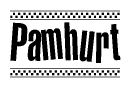 The clipart image displays the text Pamhurt in a bold, stylized font. It is enclosed in a rectangular border with a checkerboard pattern running below and above the text, similar to a finish line in racing. 