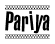 The clipart image displays the text Pariya in a bold, stylized font. It is enclosed in a rectangular border with a checkerboard pattern running below and above the text, similar to a finish line in racing. 