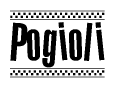 The image contains the text Pogioli in a bold, stylized font, with a checkered flag pattern bordering the top and bottom of the text.