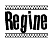 The image is a black and white clipart of the text Regine in a bold, italicized font. The text is bordered by a dotted line on the top and bottom, and there are checkered flags positioned at both ends of the text, usually associated with racing or finishing lines.