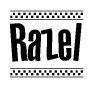 The image contains the text Razel in a bold, stylized font, with a checkered flag pattern bordering the top and bottom of the text.