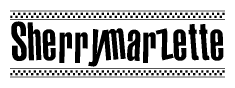 The image is a black and white clipart of the text Sherrymarzette in a bold, italicized font. The text is bordered by a dotted line on the top and bottom, and there are checkered flags positioned at both ends of the text, usually associated with racing or finishing lines.