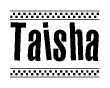 The image contains the text Taisha in a bold, stylized font, with a checkered flag pattern bordering the top and bottom of the text.