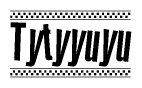 The clipart image displays the text Tytyyuyu in a bold, stylized font. It is enclosed in a rectangular border with a checkerboard pattern running below and above the text, similar to a finish line in racing. 