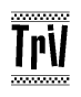 The image contains the text Tril in a bold, stylized font, with a checkered flag pattern bordering the top and bottom of the text.
