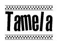 The image is a black and white clipart of the text Tamela in a bold, italicized font. The text is bordered by a dotted line on the top and bottom, and there are checkered flags positioned at both ends of the text, usually associated with racing or finishing lines.