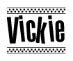 The image contains the text Vickie in a bold, stylized font, with a checkered flag pattern bordering the top and bottom of the text.