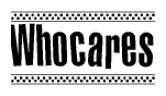 The image contains the text Whocares in a bold, stylized font, with a checkered flag pattern bordering the top and bottom of the text.