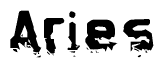 The image contains the word Aries in a stylized font with a static looking effect at the bottom of the words
