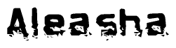 The image contains the word Aleasha in a stylized font with a static looking effect at the bottom of the words