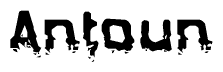 The image contains the word Antoun in a stylized font with a static looking effect at the bottom of the words