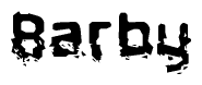 This nametag says Barby, and has a static looking effect at the bottom of the words. The words are in a stylized font.