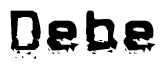 The image contains the word Debe in a stylized font with a static looking effect at the bottom of the words
