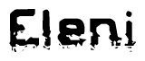 The image contains the word Eleni in a stylized font with a static looking effect at the bottom of the words