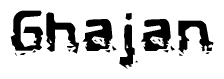 The image contains the word Ghajan in a stylized font with a static looking effect at the bottom of the words