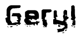 The image contains the word Geryl in a stylized font with a static looking effect at the bottom of the words
