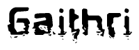 The image contains the word Gaithri in a stylized font with a static looking effect at the bottom of the words