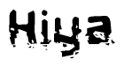 The image contains the word Hiya in a stylized font with a static looking effect at the bottom of the words