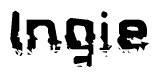 The image contains the word Ingie in a stylized font with a static looking effect at the bottom of the words