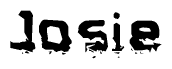 The image contains the word Josie in a stylized font with a static looking effect at the bottom of the words