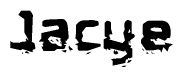 This nametag says Jacye, and has a static looking effect at the bottom of the words. The words are in a stylized font.