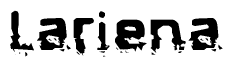 The image contains the word Lariena in a stylized font with a static looking effect at the bottom of the words
