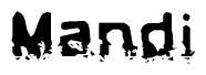 The image contains the word Mandi in a stylized font with a static looking effect at the bottom of the words