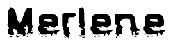 The image contains the word Merlene in a stylized font with a static looking effect at the bottom of the words