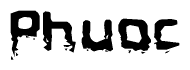 The image contains the word Phuoc in a stylized font with a static looking effect at the bottom of the words