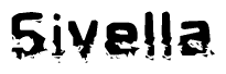 The image contains the word Sivella in a stylized font with a static looking effect at the bottom of the words