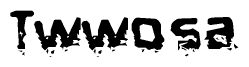 The image contains the word Twwosa in a stylized font with a static looking effect at the bottom of the words