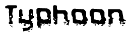 The image contains the word Typhoon in a stylized font with a static looking effect at the bottom of the words