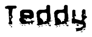 The image contains the word Teddy in a stylized font with a static looking effect at the bottom of the words