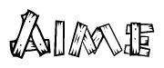 The image contains the name Aime written in a decorative, stylized font with a hand-drawn appearance. The lines are made up of what appears to be planks of wood, which are nailed together